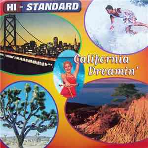 Hi-Standard - California Dreamin'