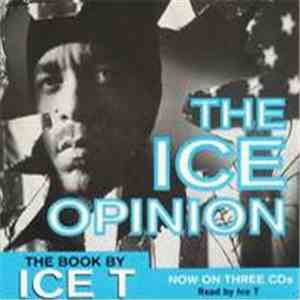 Ice-T - The Ice Opinion