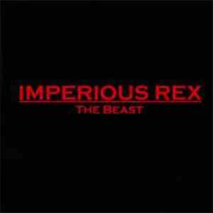 Imperious Rex  - The Beast
