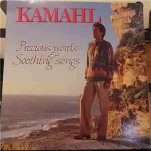 Kamahl - Precious Words And Soothing Songs