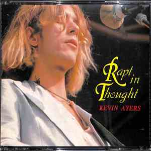 Kevin Ayers - Rapt In Thought