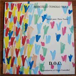 Marcello Tonolo - D.O.C. Denomination of Origin Controlled