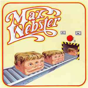 Max Webster - Max Webster