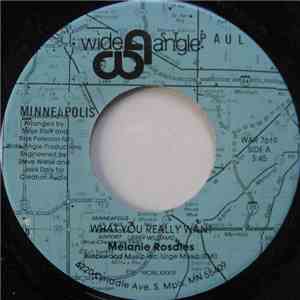 Melanie Rosales - What You Really Want