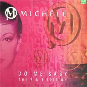 Michèle - Do Me Baby