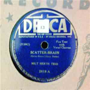 Milt Herth And His Trio - Scatter-Brain / Church Mouse On A Spree