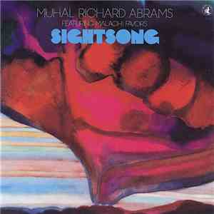 Muhal Richard Abrams Featuring Malachi Favors - Sightsong