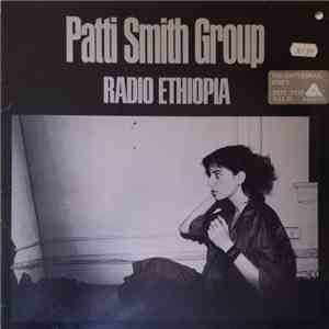 Patti Smith Group - Radio Ethiopia