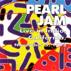 Pearl Jam - California Rockin'