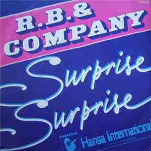 R. B. & Company - Surprise, Surprise