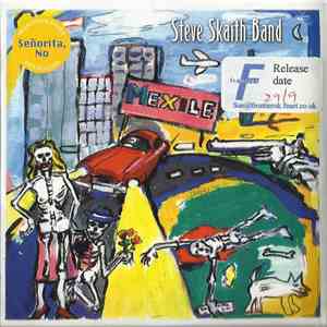 Steve Skaith Band - Señorita No