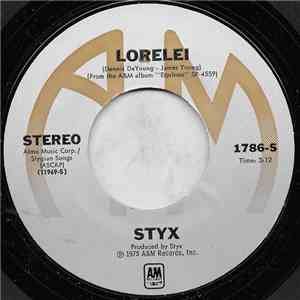 Styx - Lorelei / Midnight Ride