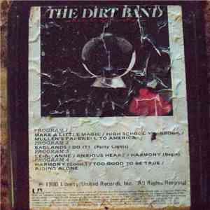 The Dirt Band - Make A Little Magic
