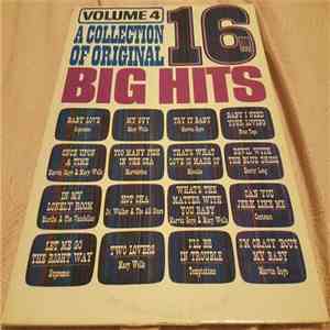 Various - A Collection Of 16 Original Big Hits - Vol. 4