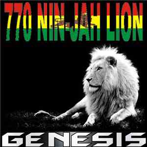 770 Nin-Jah Lion - Genesis