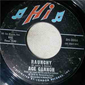 Ace Cannon - Raunchy