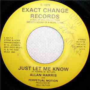 Allan Harris And Perpetual Motion - Just Let Me Know / Get Ready