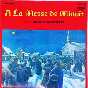 Arthur Dancosst - À La Messe De Minuit