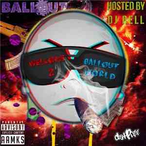 Ballout - Welcome To Ballout World