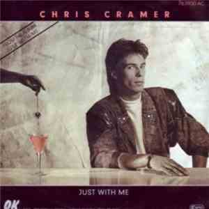 Chris Cramer - Just With Me