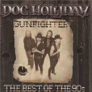 Doc Holliday  - Gunfighter / The Best Of The 90's