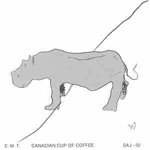 E. M. T. - Canadian Cup Of Coffee