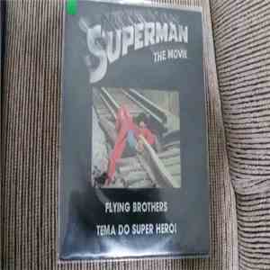 Flying Brothers - Superman The Movie