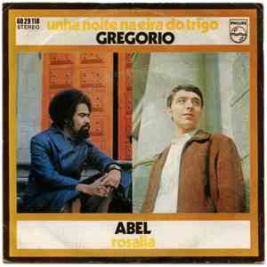 Gregorio / Abel  - Unha Noite Na Eira Do Trigo / Rosalia