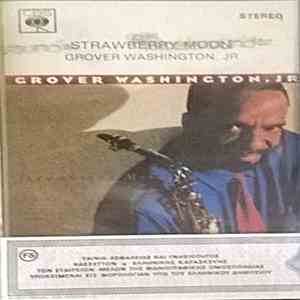 Grover Washington, Jr. - Strawberry Moon