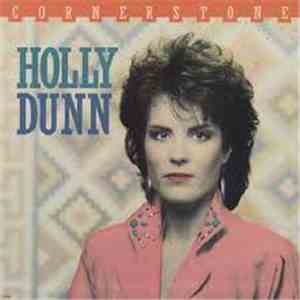 Holly Dunn - Cornerstone