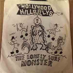 Hollywood Hillbillys - The Lonely Surf Monster