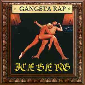 Iceberg - Gangsta Rap