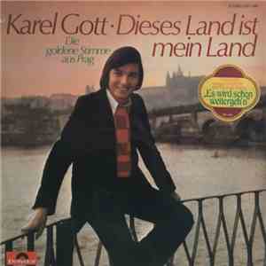 Karel Gott - Dieses Land Ist Mein Land