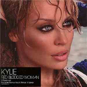Kylie - Red Blooded Woman