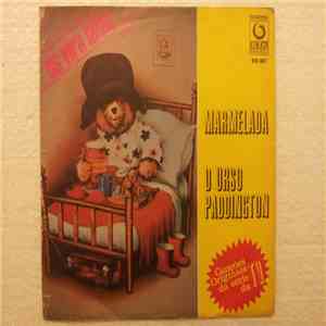 Os Vira-Latas - Marmelada / O Urso Paddington