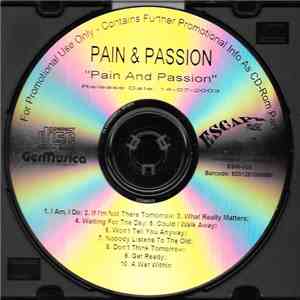 Pain & Passion - Don'T Think Tomorrow