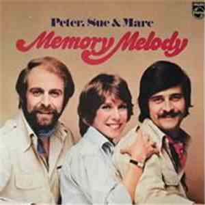 Peter, Sue & Marc - Memory Melody