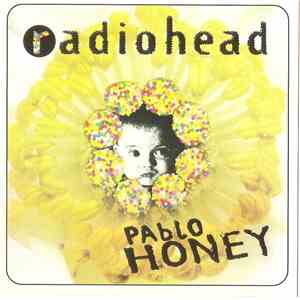 Radiohead - Pablo Honey