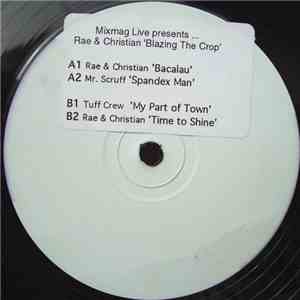 Rae & Christian - Blazing The Crop