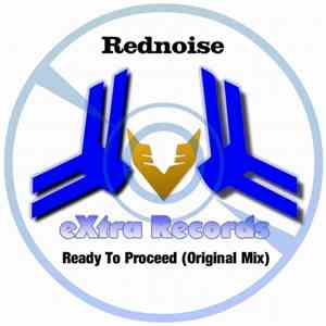 Rednoise - Ready To Proceed