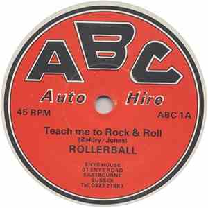 Rollerball  - Teach Me To Rock & Roll