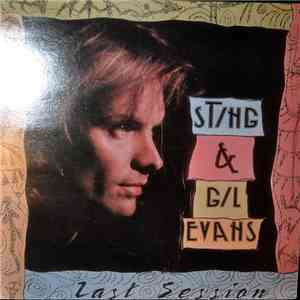 Sting And Gil Evans - Last Session