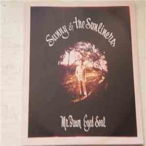 Sunny & The Sunliners - Mr. Brown Eyed Soul