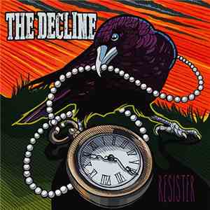 The Decline  - Resister