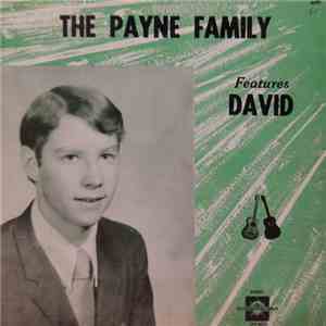 The Payne Family - Features David