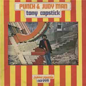 Tony Capstick - Punch & Judy Man