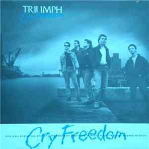 Triumph  - Cry Freedom