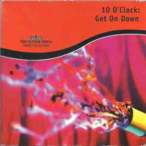 Various - 10 O'Clock: Get On Down