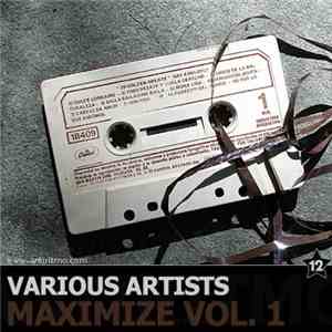 Various - Maximize Vol. 1