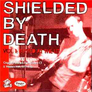 Various - Shielded By Death - Vol.1: Busted At The Lit